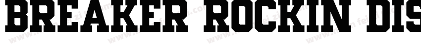 Breaker Rockin Display字体转换